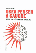 Oser penser à gauche